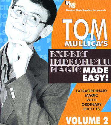 Mullica Expert Impromptu Magic Made Easy Tom Mullica - Volumen 2 video DESCARGAR