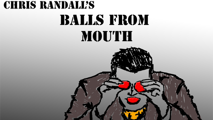 Balls from the Mouth de Chris Randall video DESCARGAR