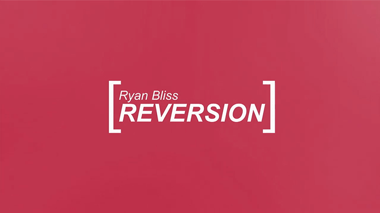 Reversión de Ryan Bliss vídeo DESCARGAR