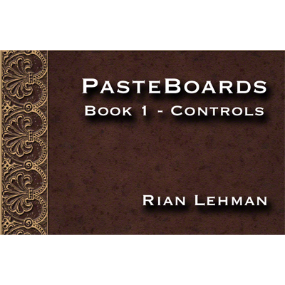 Pasteboards (Controles Vol.1) de Rian Lehman - Video DESCARGAR