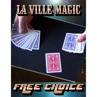 Free Choice de Lars La Ville/La Ville Magic vídeo DESCARGAR