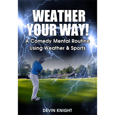 Weather Your Way de Devin Knight - Video DESCARGAR