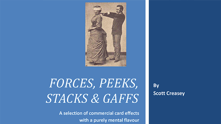 Ebook Forces, Peeks, Stacks &amp; Gaffs - Mentalismo con cartas de Scott Creasey