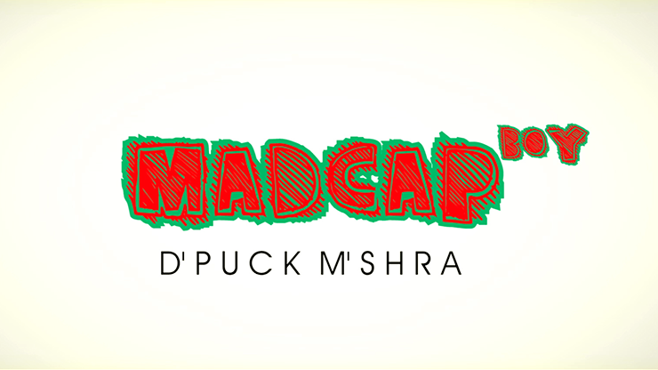 Piklumagic presenta el vídeo MADCAP BOY de D'Puck M'Shra DESCARGAR