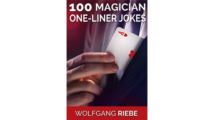 100 chistes de una sola línea de magos de Wolfgang Riebe eBook DESCARGAR