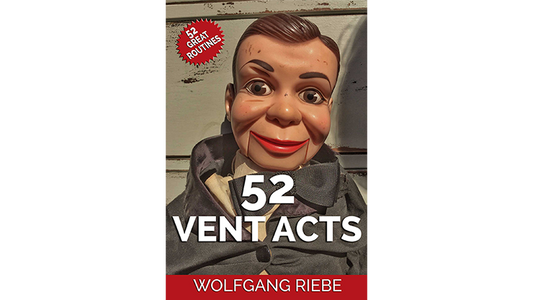 52 Vent Acts de Wolfgang Riebe eBook DESCARGAR