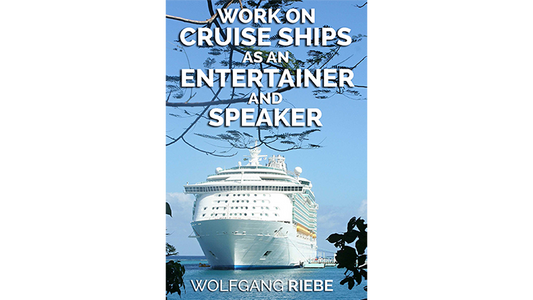 Trabajando en cruceros como animador y orador por Wolfgang Riebe eBook DESCARGAR