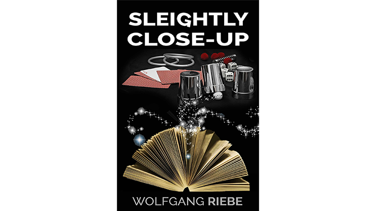 Sleightly Close-Up de Wolfgang Riebe eBook DESCARGAR