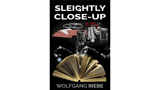 Sleightly Close-Up de Wolfgang Riebe eBook DESCARGAR