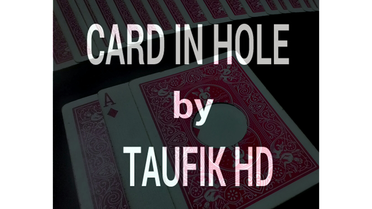 Card in Hole de Taufik HD video DESCARGAR