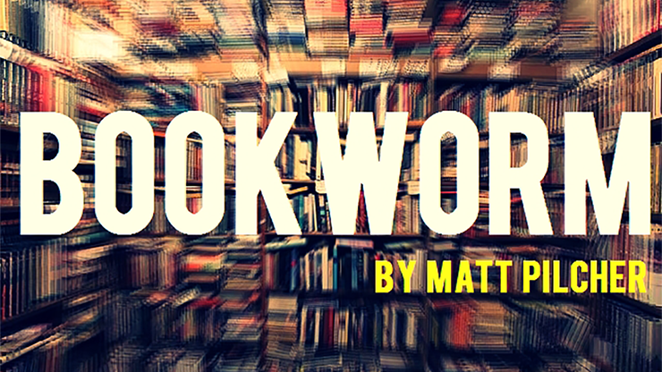 BOOKWORM de Matt Pilcher video DESCARGAR