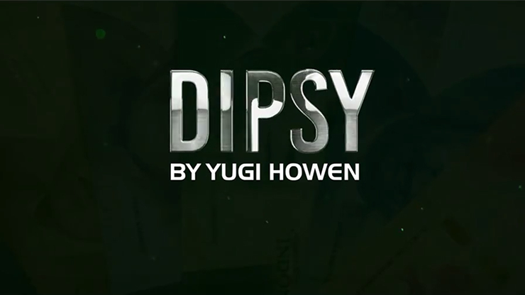 DIPSY 2.0 de Yugi Howen vídeo DESCARGAR