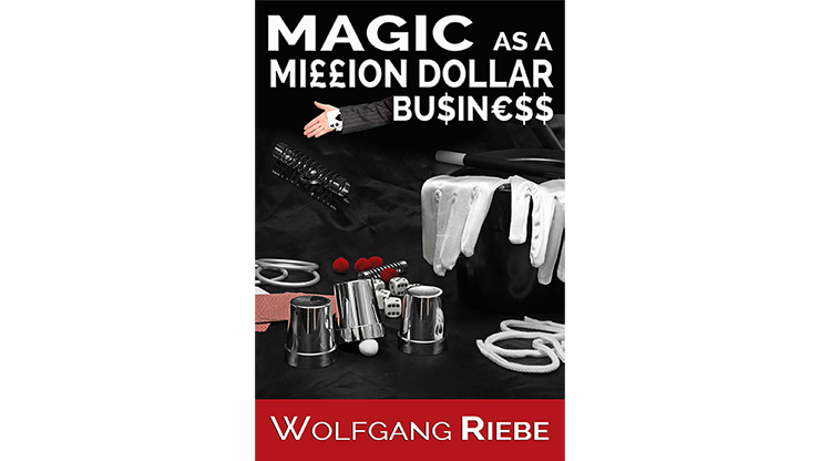 Magic as a Million Dollar Business de Wolfgang Riebe Mixed Media DESCARGAR