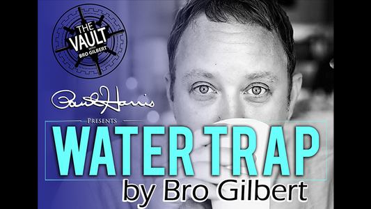 The Vault - Water Trap de Bro Gilbert (de la caja de TA) video DESCARGAR