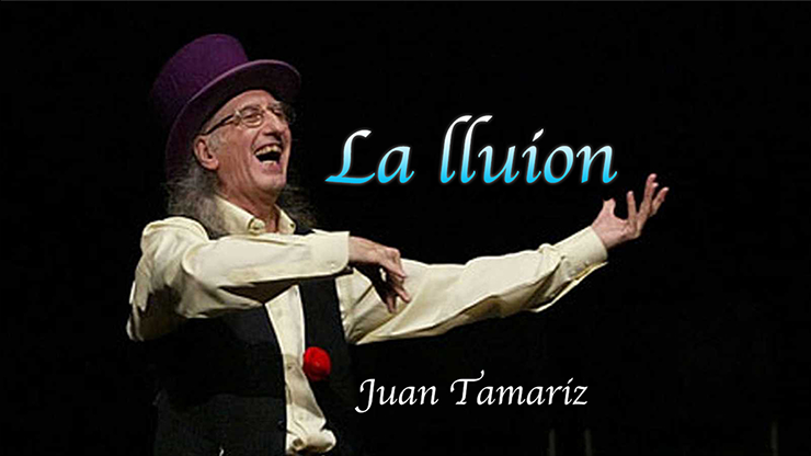 La Iluion de Juan Tamariz vídeo DESCARGAR