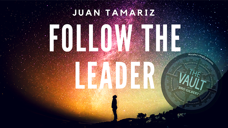 The Vault - Follow the Leader de Juan Tamariz vídeo DESCARGAR