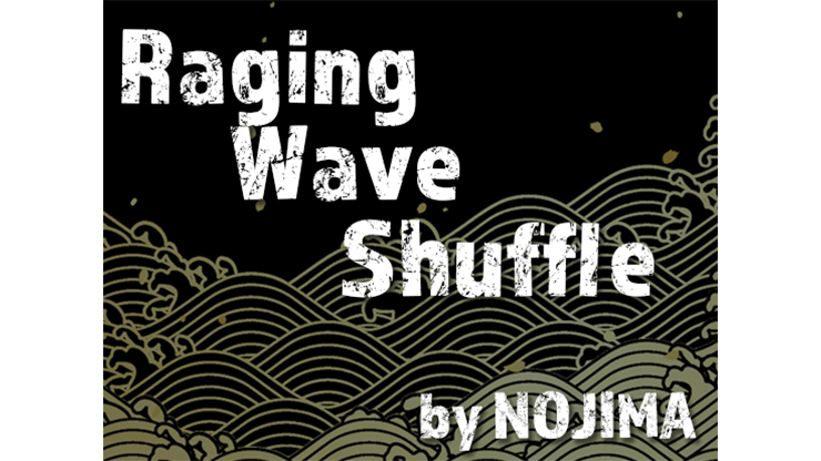 Raging Wave Shuffle de NOJIMA video DESCARGAR