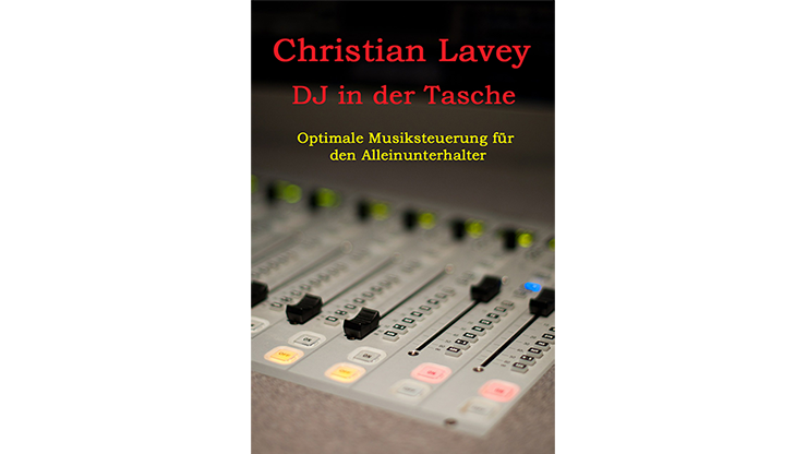 DJ in der Tasche (DJ en mi bolsillo) Versiones en inglés/alemán incluidas por Christian Lavey eBook DESCARGAR