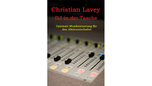 DJ in der Tasche (DJ en mi bolsillo) Versiones en inglés/alemán incluidas por Christian Lavey eBook DESCARGAR