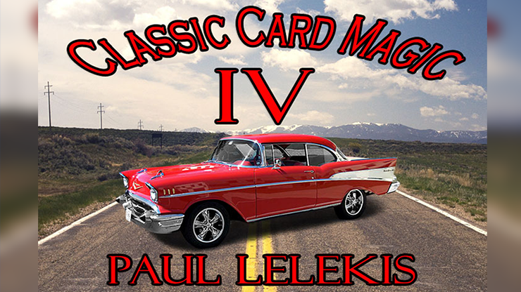 DESCARGAR libro electrónico Classic Card Magic IV de Paul A. Lelekis