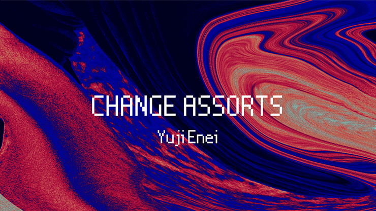 Change Assorts by Yuji Enei video DESCARGAR