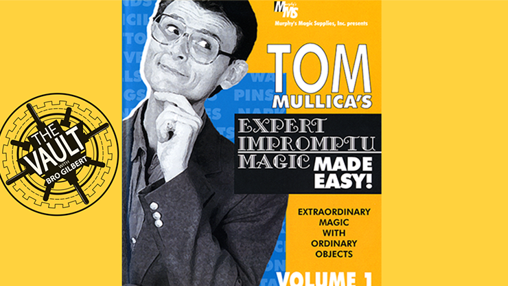 The Vault - Tom Mullica Expert Impromptu Magic Volume 1 video DESCARGAR