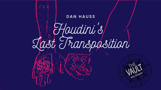 La Bóveda - La Última Transposición de Houdini por Dan Hauss video DESCARGAR