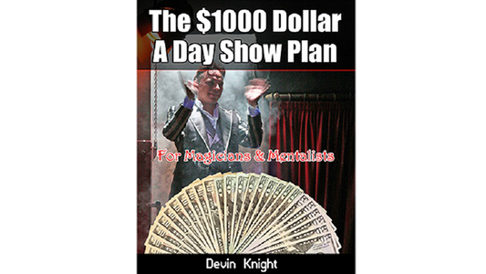 $1000 A Day Show Plan por Devin Knight eBook DESCARGAR