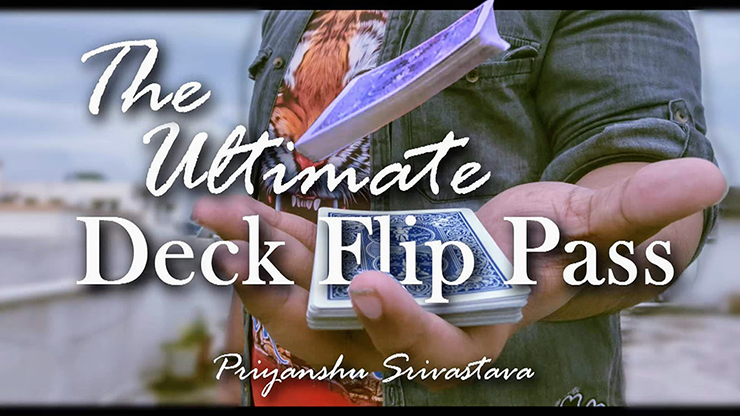 The Ultimate Deck Flip Pass by Priyanshu Srivastava and JasSher Magic video DOWNLOAD