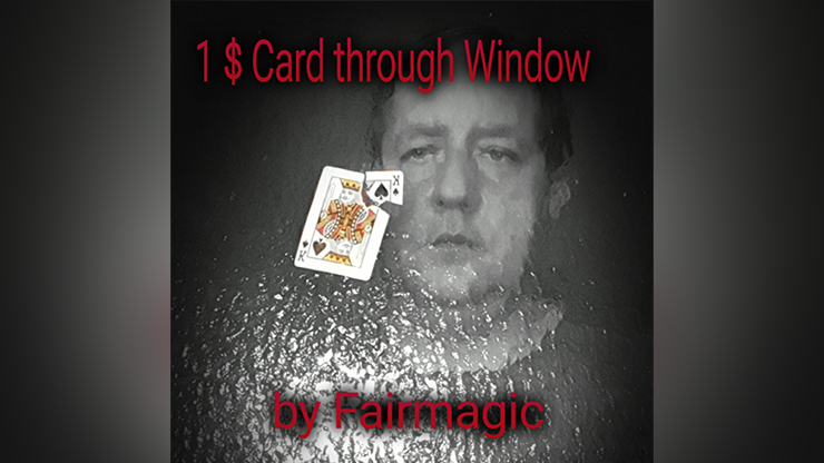 1$ Card Through Window por Ralf Rudolph aka' Fairmagic video DESCARGAR