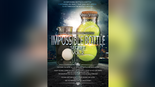 Impossible Bottle Secret VOL.2 de Mago Vituco video DESCARGAR