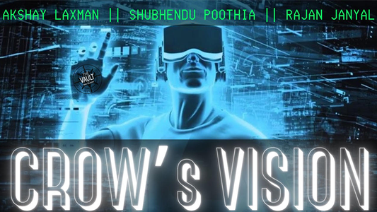 The Vault - Crow's Vision por Akshay Laxman • Shubhendu Poothia • Rajan Janyal video DESCARGAR