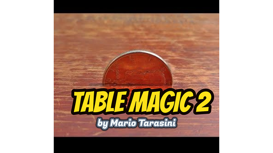 Vídeo Table Magic 2 de Mario Tarasini DESCARGAR