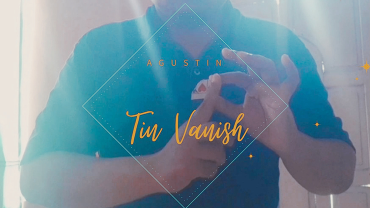 Tin Vanish de Agustin video DESCARGAR