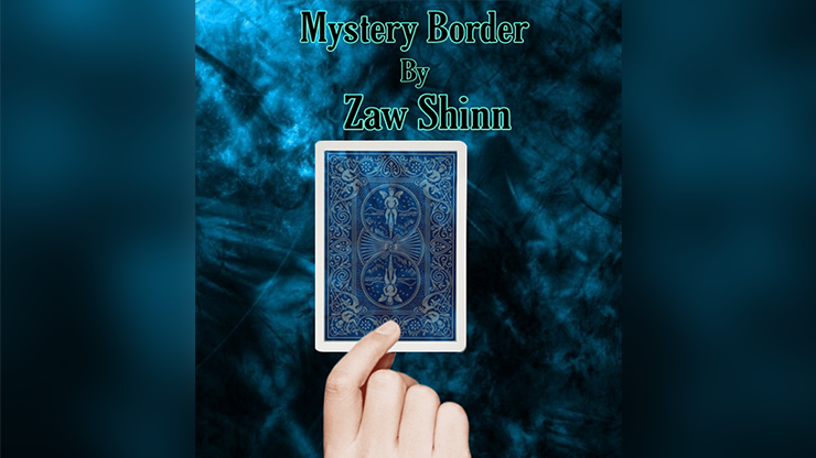 Mystery Border de Zaw Shinn video DESCARGAR