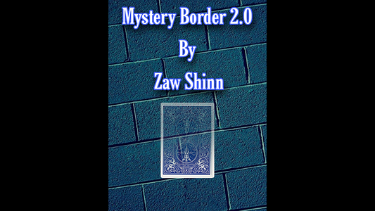 Mystery Border 2.0 de Zaw Shinn vídeo DESCARGAR