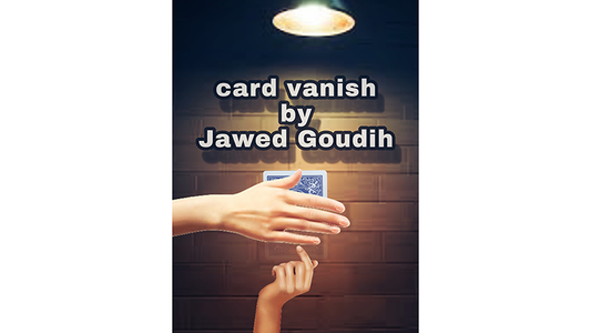 Card vanish de Jawed Goudih video DESCARGAR