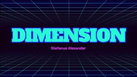 DIMENSION de Stefanus Alexander vídeo DESCARGAR