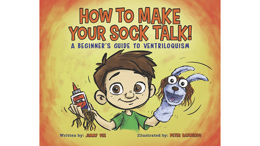 Cómo hacer que tu calcetín hable por Jimmy Vee Ilustrado por Peter Raymundo eBook DESCARGAR