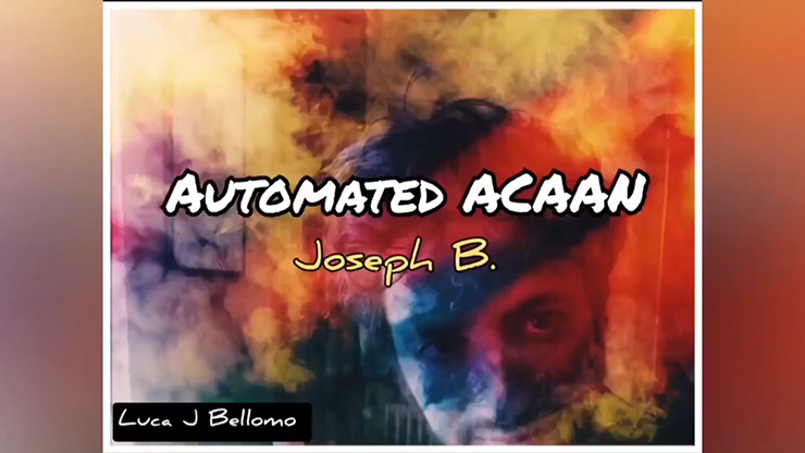 ACAAN AUTOMATED by Joseph B video DOWNLOAD