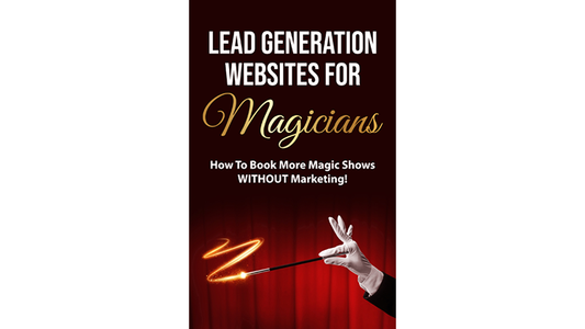 Sitios web de generación de prospectos para magos por Tim Piccirillo eBook DESCARGAR