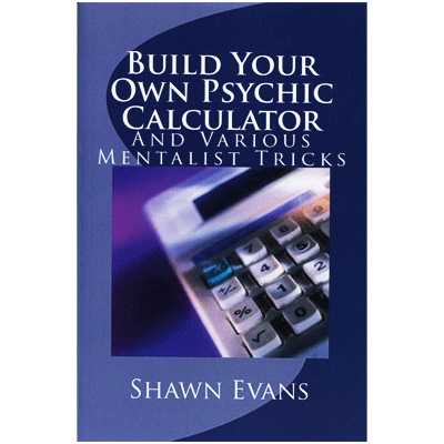 Construya su propia calculadora psíquica por Shawn Evans - eBook DESCARGAR