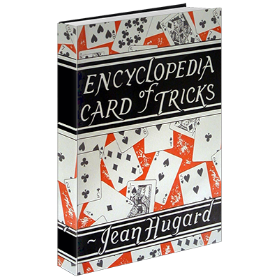La enciclopedia de los trucos de cartas de Jean Hugard y The Conjuring Arts Research Center - eBook DESCARGAR