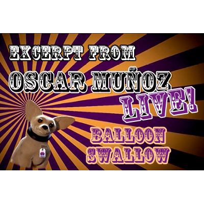 Balloon Swallow de Oscar Munoz (Extracto de Oscar Munoz Live) video DESCARGAR