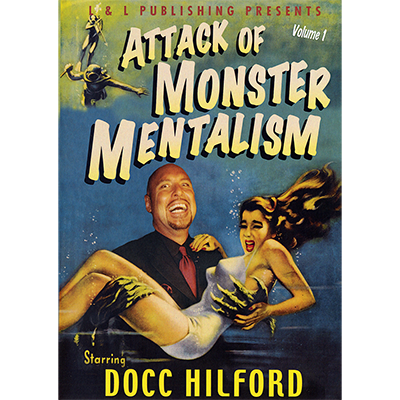 Attack Of Monster Mentalism - Volumen 1 por Docc Hilford video DESCARGAR