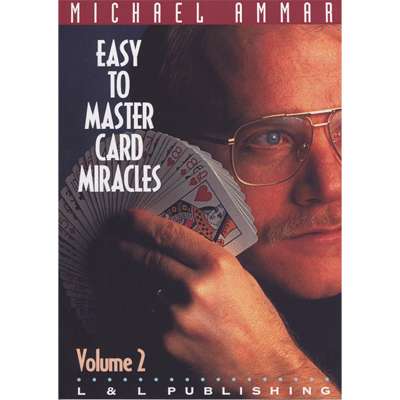 Easy to Master Card Miracles Volumen 2 por Michael Ammar video DESCARGAR