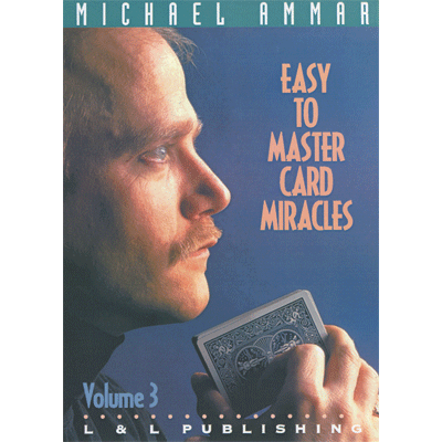 Easy to Master Card Miracles Volumen 3 por Michael Ammar video DESCARGAR