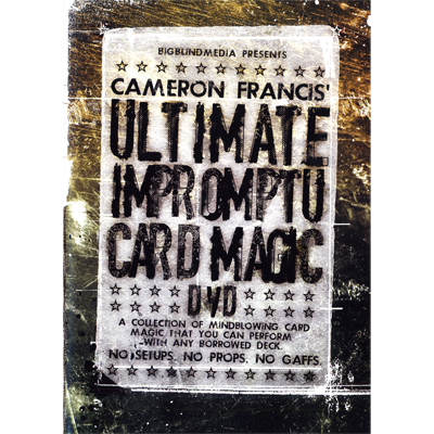 Ultimate Impromptu Card Magic de Cameron Francis y Big Blind Media