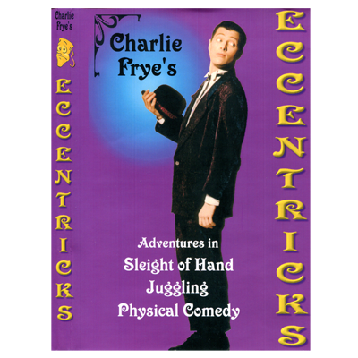 Eccentricks Vol 1. Charlie Frye - vídeo DESCARGAR