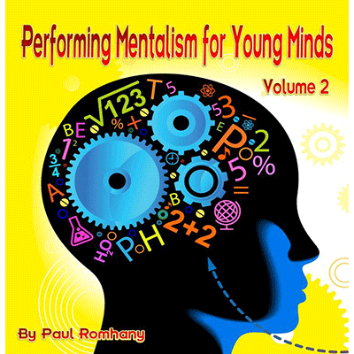 Mentalism for Young Minds Vol. 2 by Paul Romhany - eBook DOWNLOAD